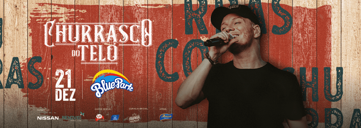 Blue Park - Churrasco do Teló